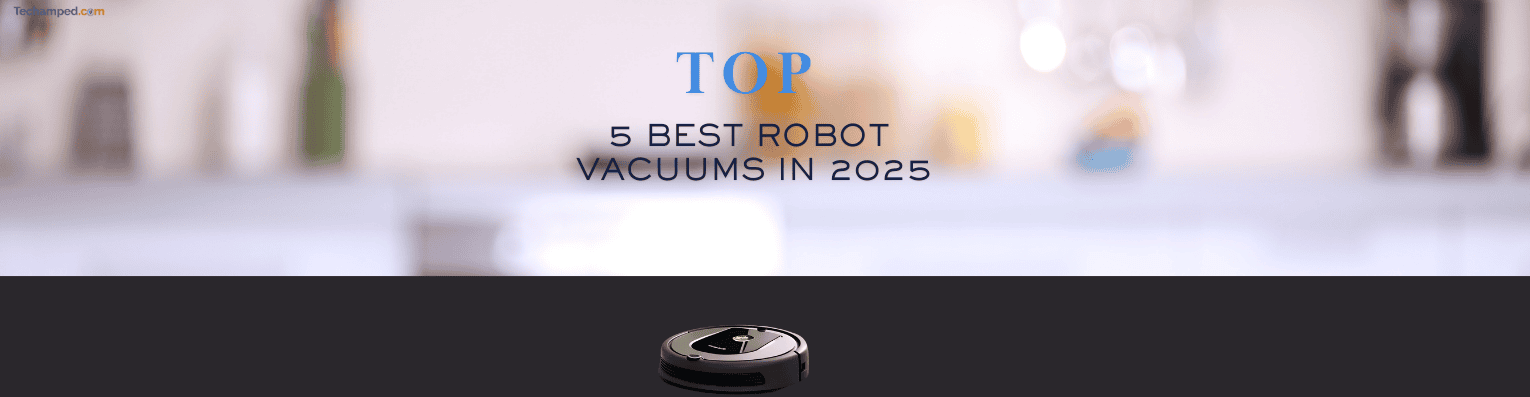 Best Robot Vacuums